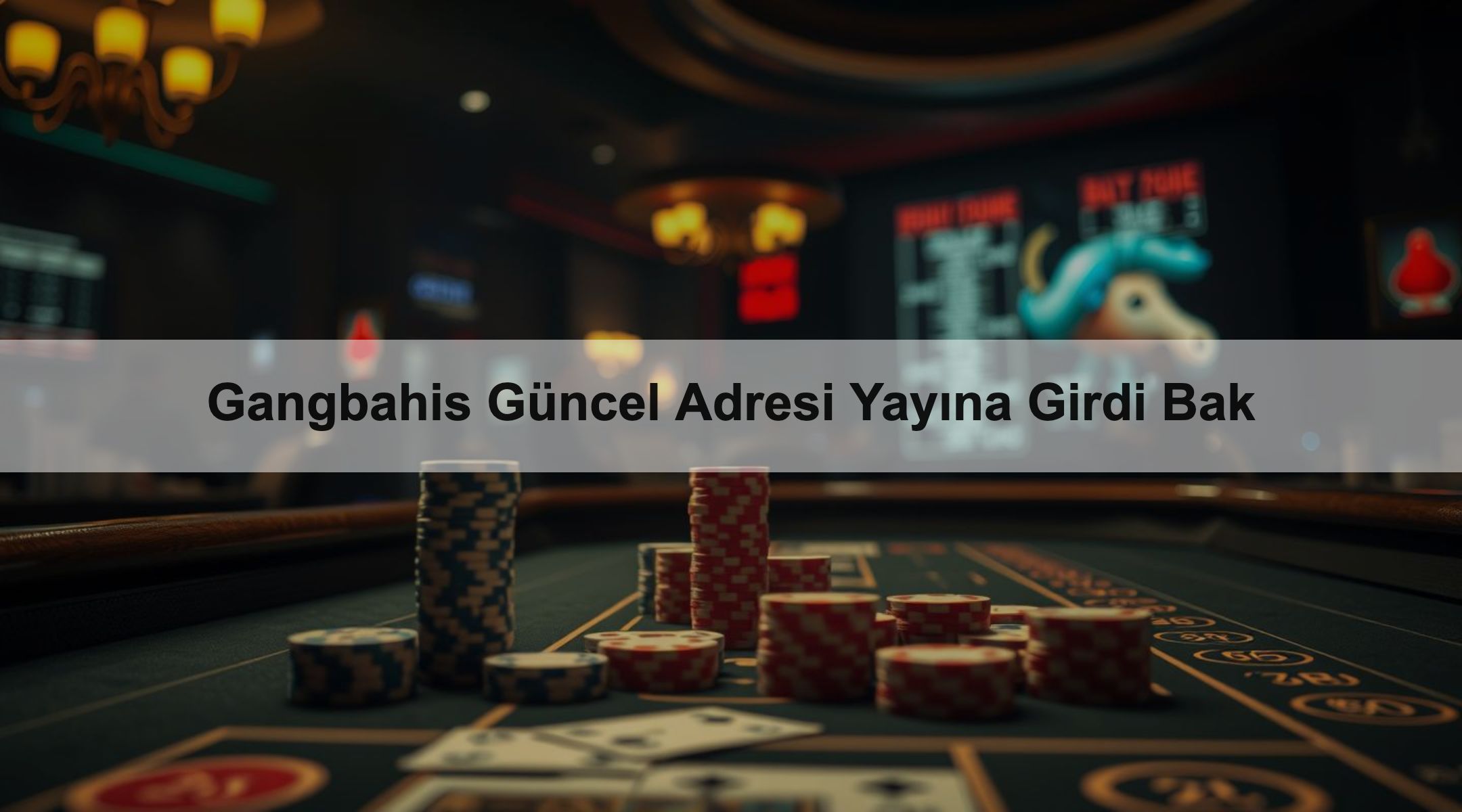Gangbahis Güncel Adresi Yayına Girdi Bak